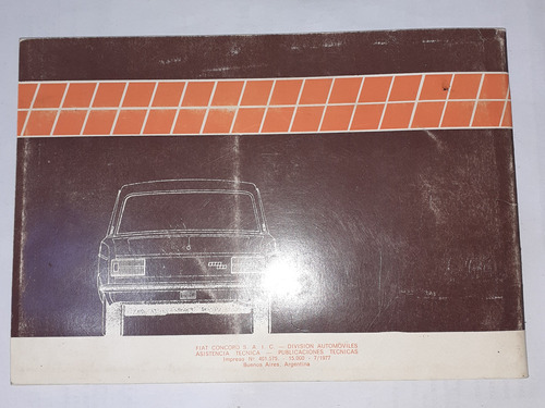 Manual Antiguo De Fiat 125 Uso Y Mantencion Del Año 1977