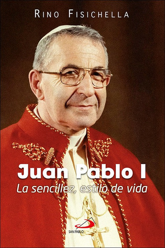 Libro Juan Pablo I - Fisichella, Rino