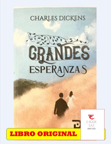 Grandes Esperanzas, De Charles Dickens. Editorial D.g Editorial En Español