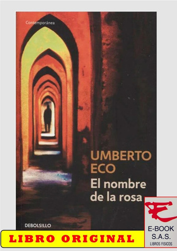  El Nombre De La Rosa ( Libro Nuevo Y Original)