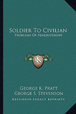 Libro Soldier To Civilian : Problems Of Readjustment - Ge...