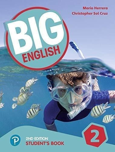 Big English Ame 2 -  Student`s *2nd Ed* Kel Ediciones