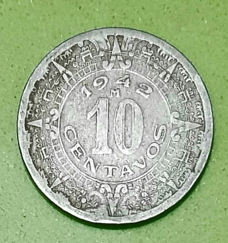 10 Centavos Mexicanos De 1942. Tiene 81 Años. 