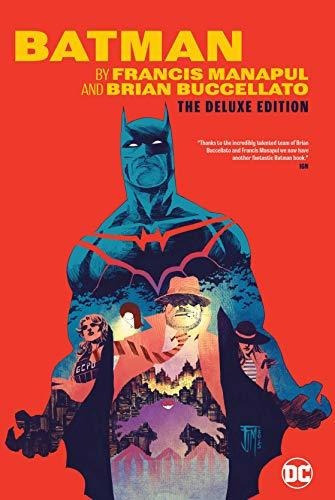 Batman Por Francis Manapul Y Brian Buccellato Edicion De Luj
