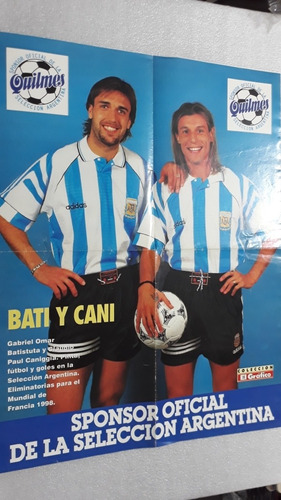 Póster Batistuta-caniggia Gigante Excelente Estado