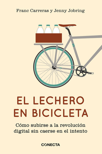 Libro El Lechero En Bicicleta - Carreras, Franc