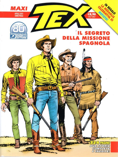 Maxi Tex N° 28 - Il Segreto Della Missione Spagnola ( Sem Moeda ) - 324 Páginas - Em Italiano - Formato 16 X 21 - 2021 - Bonellihq - Cx136 B23