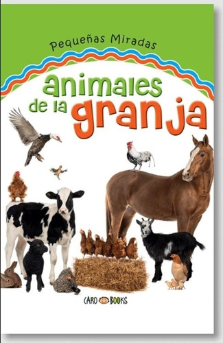 Animales De La Granja  - Pequeñas Miradas, De No Aplica. Editorial Artemisa, Tapa Blanda En Español, 2021