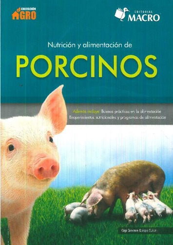 Libro Porcinos. Nutrición Y Alimentación De Gigi Giovana Qui