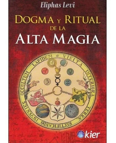 Imagen 1 de 1 de Dogma Y Ritual De Alta Magia - Eliphas Levi. D1gt