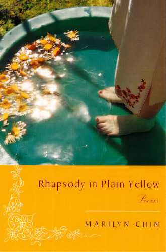 Rhapsody In Plain Yellow, De Chin, Marilyn. Editorial W W Norton & Co, Tapa Blanda En Inglés
