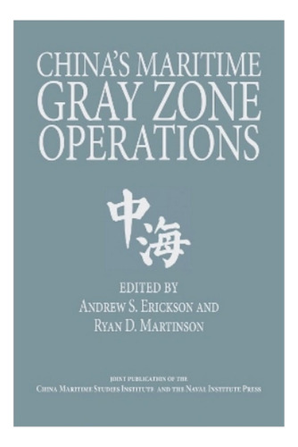 China's Maritime Gray Zone Operations - Ryan David Mart. Eb7