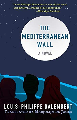 Libro:  The Mediterranean Wall: A Novel
