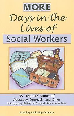 Libro More Days In The Lives Of Social Workers : 35 Real-...