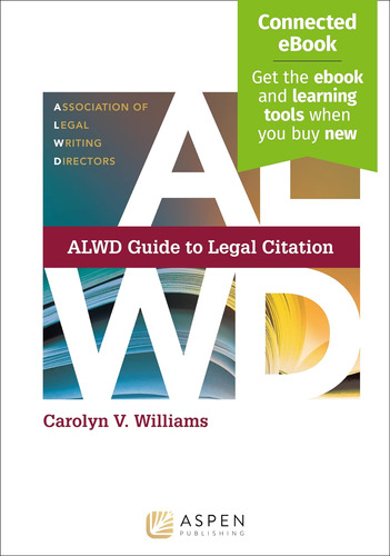 Libro: Alwd Guide To Legal Citation [connected Ebook] (aspen