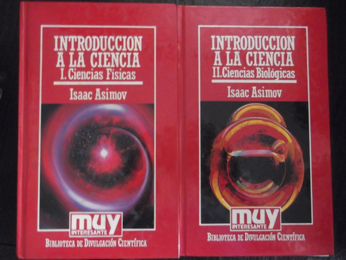 Introduccion A La Ciencia 2 Tomos Isaac Asimov Muy Intiresan