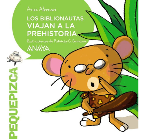 Libro Los Biblionautas Viajan A La Prehistoria