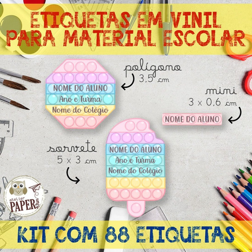 Imagem 1 de 2 de Kit Com 88 Etiquetas Escolares Em Vinil - Pop It Popit =)
