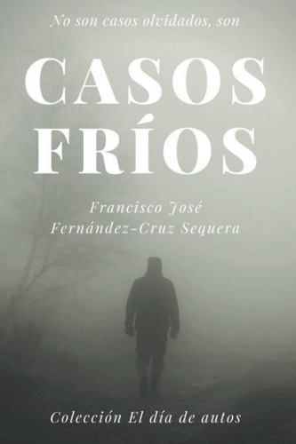 Livro: Cold Cases (coleção Do Dia Dos Carros) (edição Em Esp
