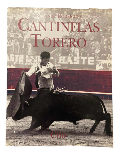 Clío Cantinflas Torero 1a Edición Firmado Por El Autor 1995