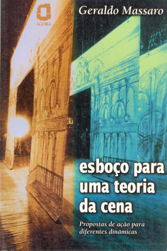 Livro Esboco Para Uma Teoria Da Cena