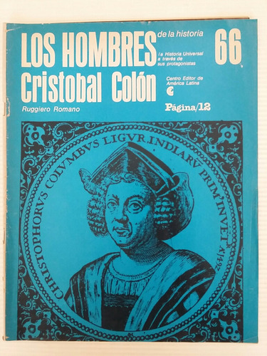 Los Hombres De La Historia. No. 66. Cristóbal Colón. 