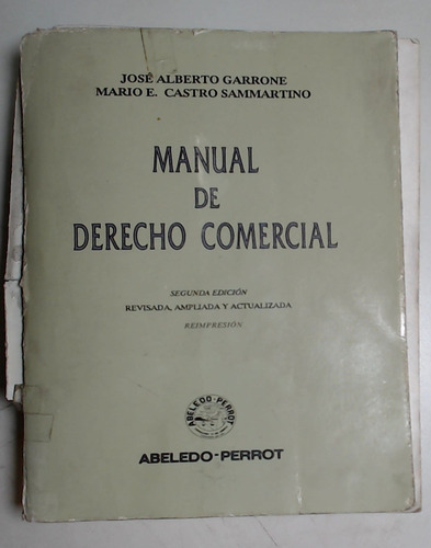 Manual De Derecho Comercial - Garrone, Castro Sammartino