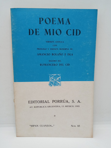 Poema De Mio Cid - Anónimo - Clásico - Porrúa 