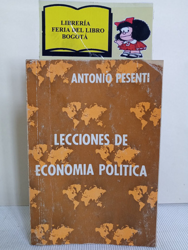 Lecciones De Economía Política - Antonio Pesenti - 1970