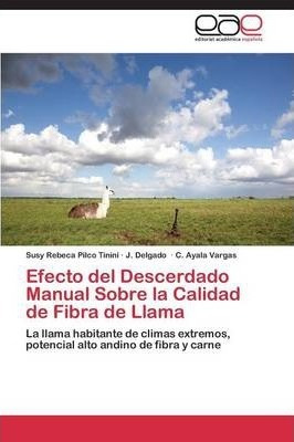 Efecto Del Descerdado Manual Sobre La Calidad De Fibra De...