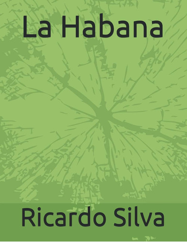 Libro: La Habana (edición En Español)