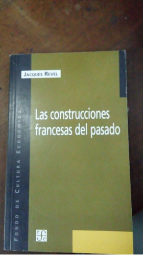 Libro  Las Construcciones Francesas Del Pasado