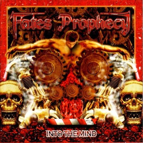 Fates Prophecy- Into The Mind (cd Nuevo Importado)