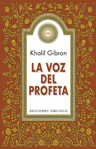 La Voz Del Profeta, De Khalil, Gibran. Editorial Obelisco, Tapa Blanda, Edición 1 En Español