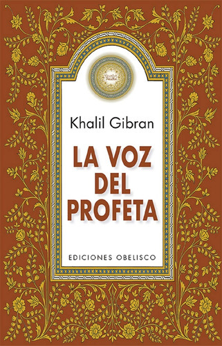 La Voz Del Profeta, De Khalil, Gibran. Editorial Obelisco, Tapa Blanda, Edición 1 En Español