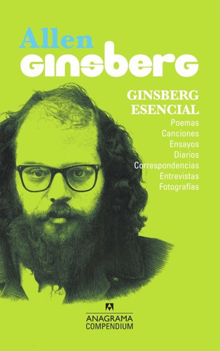 Ginsberg Esencial - Compendium, Allen Ginsberg, Anagrama