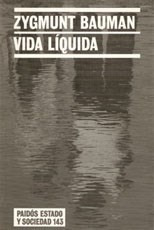 Vida Liquida - Zygmunt Bauman