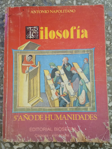 Filosofía 5 Años De Humanidades - Antonio Napolitano