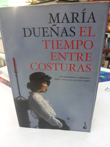 Libro El Tiempo Entre Costurasmaría Dueñas Booket