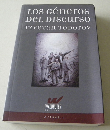 Los Géneros Del Discurso - Tzvetan Todorov