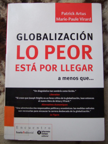 Globalización - Lo Peor Está Por Llegar, Artus, Icaria