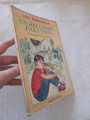 Un Recuerdo Para Tino - Leo Buscaglia - Pequeño Emecé (Usado)