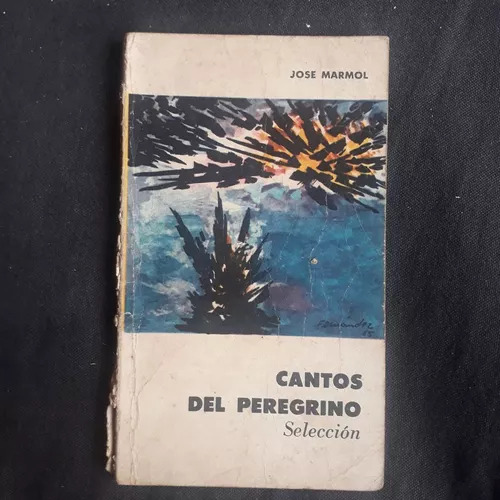 Cantos Del Peregrino José Marmol