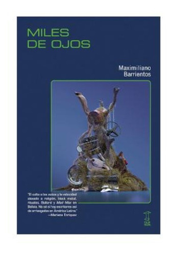 Miles De Ojos - Maximiliano Barrientos - Caja Negra - Libro 