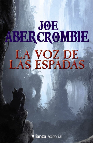 Voz De Las Espadas,la - Abercrombie, Joe