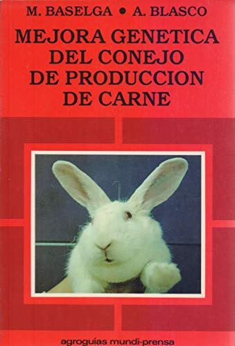 Libro Mejora Genetica Del Conejo De Produccion De Carne De M