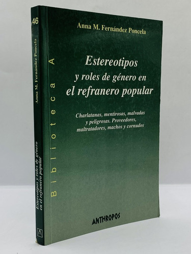 Estereotipos Y Roles De Género En El Regranero Popular