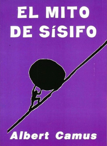 El Mito De Sísifo - Albert Camus