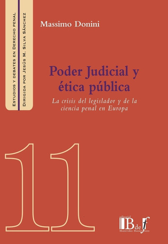 Poder Judicial Y Etica Publica - Donini, Massimo