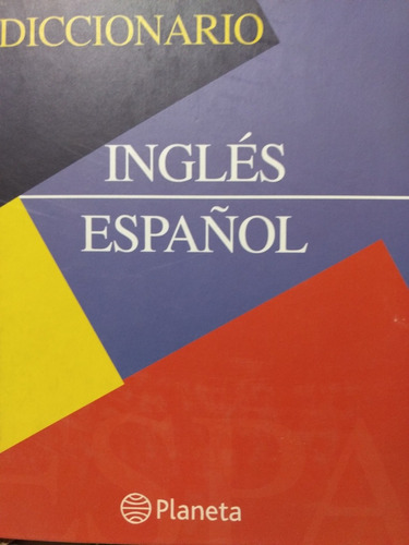 Diccionario Inglés - Español - Planeta - Nuevo